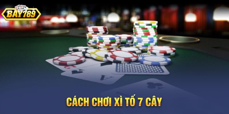 Cách chơi xì tố online chi tiết