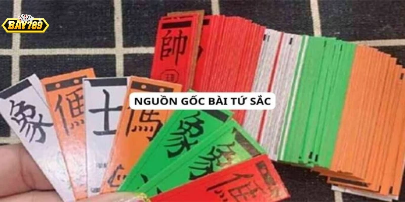 Nguồn gốc của bài tứ sắc