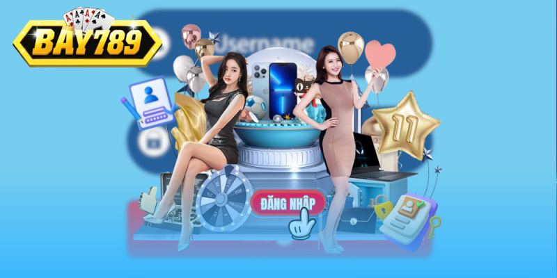 Những điều kiện cơ bản bạn cần lưu ý khi đăng nhập Bay789